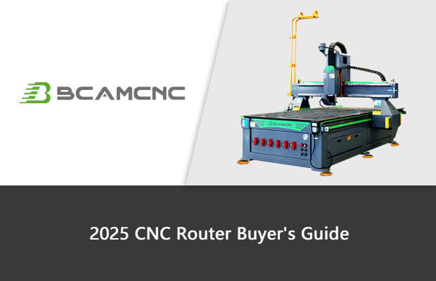 The Ultimate 2025 CNC Router Buyer's Guide